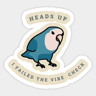 Vibe Check Bird Sticker